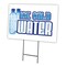 Signmission Ice Cold Water Yard Sign & Stake outdoor plastic coroplast window, C-1216 Ice Cold Water C-1216 Ice Cold Water - alternate 1